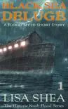 Black Sea Deluge - A Flood Myth Short Story synopsis, comments