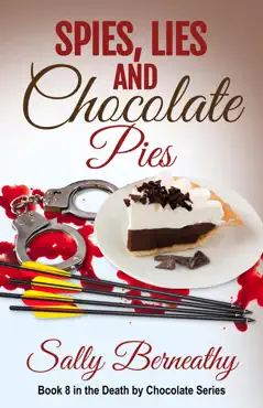 spies, lies and chocolate pies book cover image