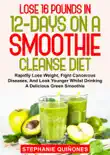 Lose 16 Pounds In 12-Days On A Smoothie Cleanse Diet synopsis, comments