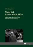 Natur bei Rainer Maria Rilke synopsis, comments