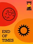 End of times synopsis, comments