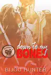 Down To My Bones synopsis, comments