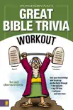 Zondervan's Great Bible Trivia Workout sinopsis y comentarios