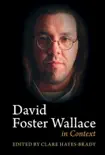 David Foster Wallace in Context sinopsis y comentarios