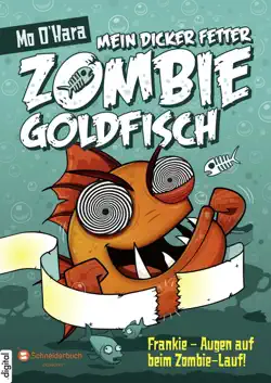 mein dicker fetter zombie-goldfisch, band 08 book cover image