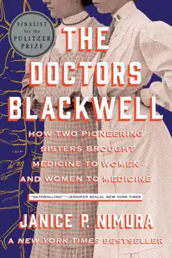 the doctors blackwell: how two pioneering sisters brought medicine to women and women to medicine book cover image