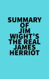 Summary of Jim Wight's The Real James Herriot sinopsis y comentarios