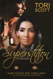 Superstition synopsis, comments
