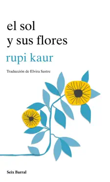 el sol y sus flores book cover image
