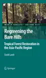 Regreening the Bare Hills synopsis, comments