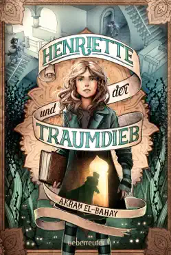 henriette und der traumdieb imagen de la portada del libro