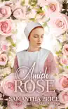 Amish Rose synopsis, comments