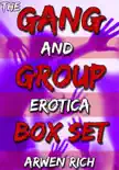 The Gang & Group Erotica Box Set