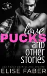 Love, Pucks, and Other Stories sinopsis y comentarios