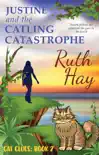 Justine and the Catling Catastrophe synopsis, comments