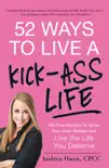 52 Ways to Live a Kick-Ass Life synopsis, comments