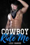 Cowboy Ride Me reviews