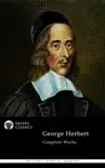 Delphi Complete Works of George Herbert (Illustrated) sinopsis y comentarios