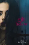 Gilt Hollow synopsis, comments