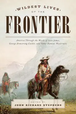 wildest lives of the frontier book cover image