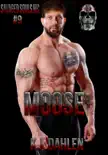 Moose synopsis, comments