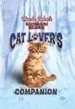 Uncle John's Bathroom Reader Cat Lover's Companion sinopsis y comentarios