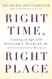 Right Time, Right Place synopsis, comments