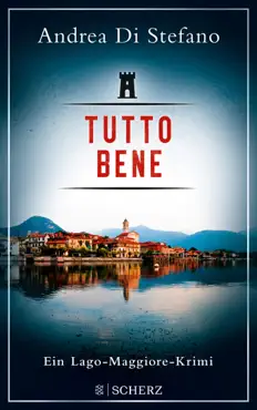 tutto bene - ein lago-maggiore-krimi book cover image