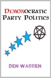 Demonocratic Party Politics book summary, reviews and download