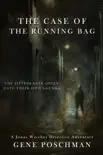 The Case of the Running Bag synopsis, comments