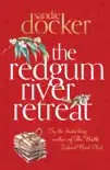 The Redgum River Retreat synopsis, comments