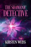 The Shamanic Detective synopsis, comments