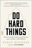 Do Hard Things book summary, reviews and download