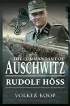 The Commandant of Auschwitz sinopsis y comentarios
