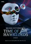 TIME OF THE HAWKLORDS synopsis, comments