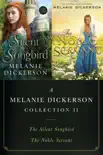 A Melanie Dickerson Collection II synopsis, comments