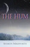 The Hum synopsis, comments