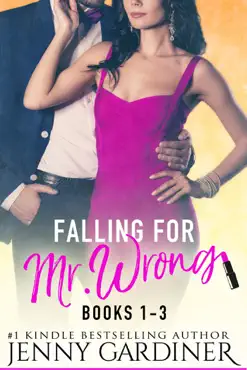 falling for mr. wrong series (books 1 - 3) book cover image