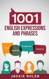 1001 English Expressions and Phrases synopsis, comments
