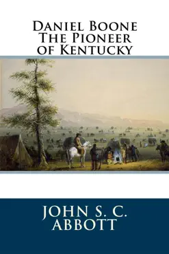 daniel boone the pioneer of kentucky book cover image