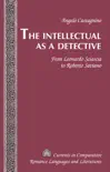 The Intellectual as a Detective synopsis, comments