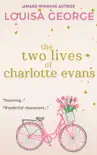 The Two Lives Of Charlotte Evans synopsis, comments