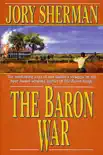 The Baron War synopsis, comments