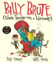 Billy Brute Whose Teacher Was a Werewolf synopsis, comments