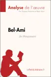 Bel-Ami de Guy de Maupassant (Analyse de l'oeuvre) sinopsis y comentarios