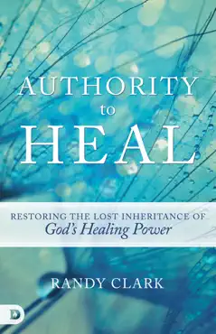 authority to heal imagen de la portada del libro