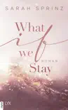 What if we Stay synopsis, comments