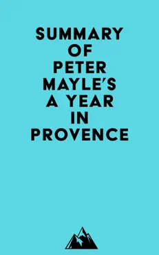 summary of peter mayle's a year in provence imagen de la portada del libro