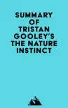 Summary of Tristan Gooley's The Nature Instinct sinopsis y comentarios