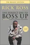 The Perfect Day to Boss Up book summary, reviews and download